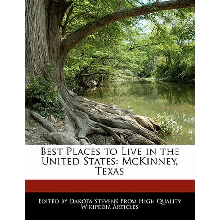 Best Places to Live in the United States : McKinney, (Best Places To Go In Texas)