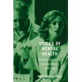 thumbnail image 2 of Voices of Mental Health : Medicine, Politics, and American Culture, 1970-2000 (Hardcover), 2 of 2