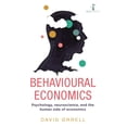 thumbnail image 1 of Pre-Owned Behavioural Economics: Psychology, Neuroscience, and the Human Side of Economics (Paperback) 178578644X 9781785786440, 1 of 2