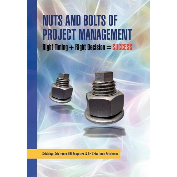 Nuts And Bolts of Project Management (Hardcover)