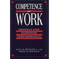 thumbnail image 1 of Pre-Owned Competence at Work: Models for Superior Performance (Hardcover) 047154809X 9780471548096, 1 of 1
