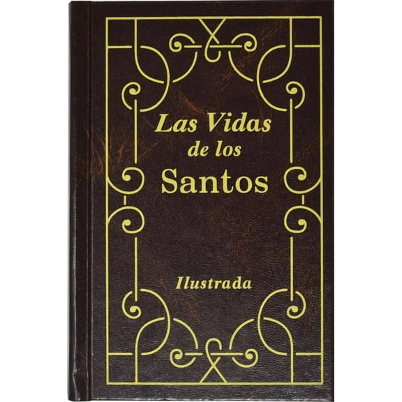 Las Vidas de Los Santos, (Hardcover)