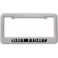 thumbnail image 1 of Gut Fish, Hunting, Fishing License Plate Tag Frame, Multiple Colors, 1 of 1