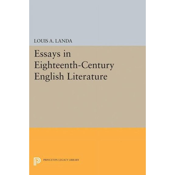 Essays in Eighteenth-Century English Literature, (Paperback)