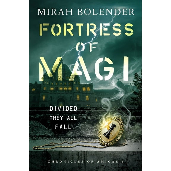 Chronicles of Amicae Fortress of Magi, Book 3, (Paperback)