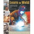 thumbnail image 1 of Learn to Weld: Beginning MIG Welding and Metal Fabrication Basics, 1 of 2