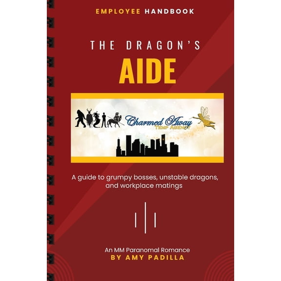 Charmed Away Temp Agency The Dragon's Aide, Book 2, (Paperback)