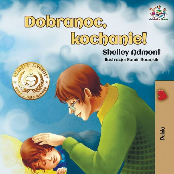 Polish Bedtime Collection Goodnight, My Love! (Polish Book for Kids), (Paperback)