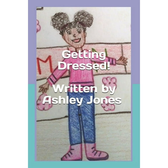 Getting Dressed! (Paperback)