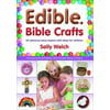 Edible Bible Crafts: 64 Delicious Story-Based Craft Ideas for Children (Paperback)