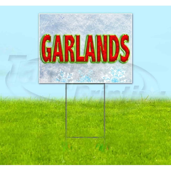Garlands (18" x 24") Yard Sign, Includes Metal Step Stake