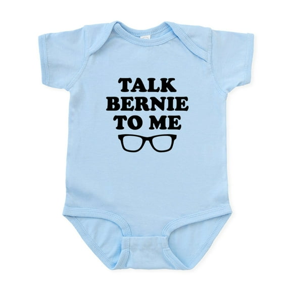 CafePress - Talk Bernie To Me Body Suit - Baby Light Bodysuit, Size Newborn - 24 Months