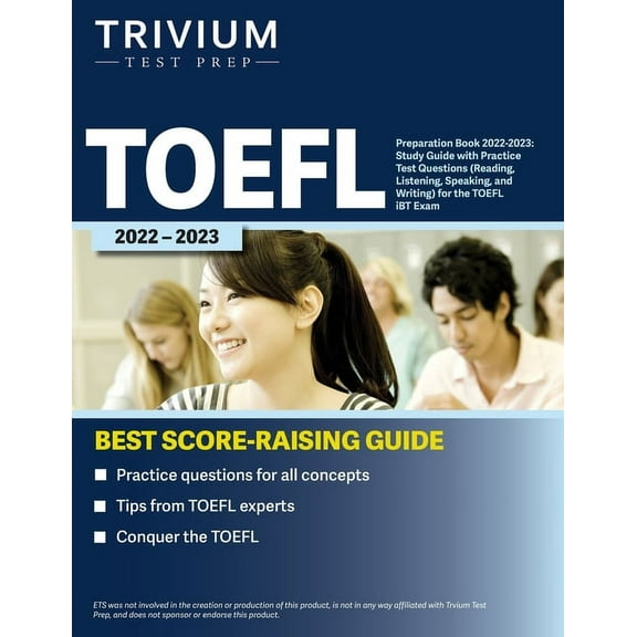 TOEFL Preparation Book 2022-2023: Study Guide with Practice Test Questions (Reading, Listening, Speaking, and Writing) f, (Paperback)