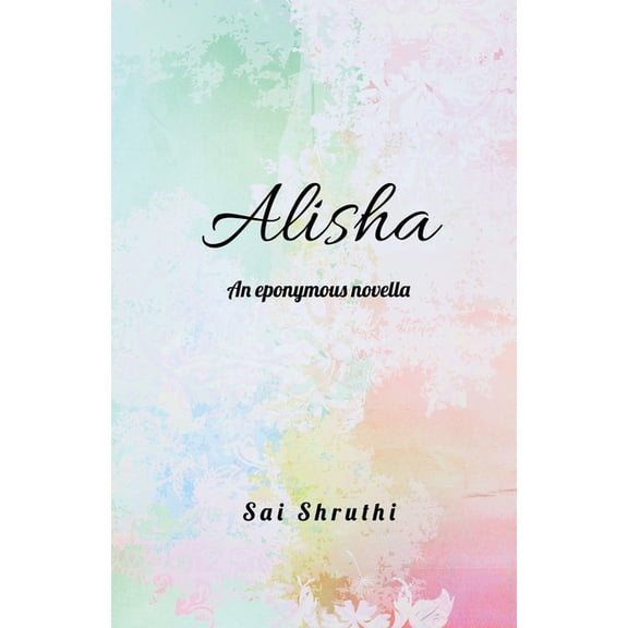 Alisha, (Paperback)