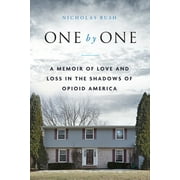 Pre-Owned One by One: A Memoir of Love and Loss in the Shadows of Opioid America (Hardcover) 194806216X 9781948062169