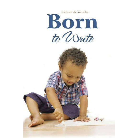 Born to Write