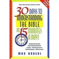 thumbnail image 1 of Pre-Owned 30 Days to Understanding the Bible in 15 Minutes a Day! (Paperback) 0785214232 9780785214236, 1 of 1