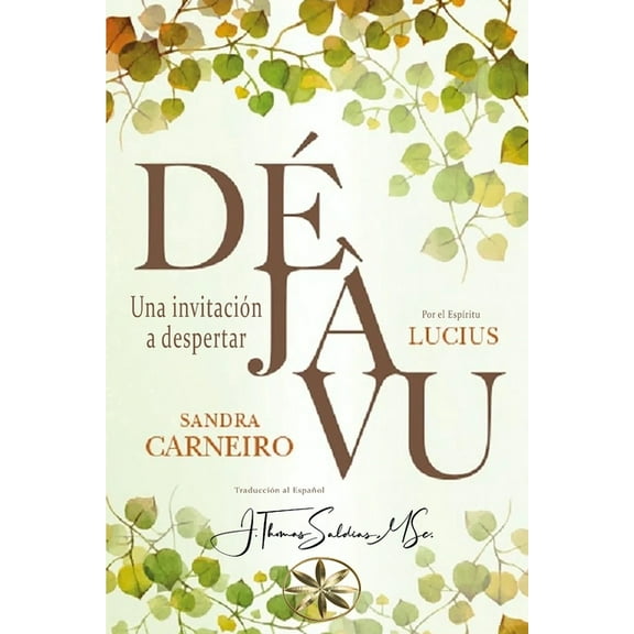 Déjà Vu: Una invitación a despertar, (Paperback)