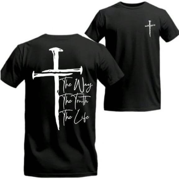 The Way, The Truth, The Life T-Shirt - Bold Cross Design With Inspirational Scri