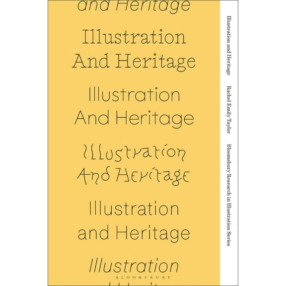Bloomsbury Research in Illustration: Illustration and Heritage (Hardcover)
