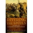 thumbnail image 4 of Ancient Warfare and Civilization Dividing the Spoils: The War for Alexander the Great's Empire, (Paperback), 4 of 4