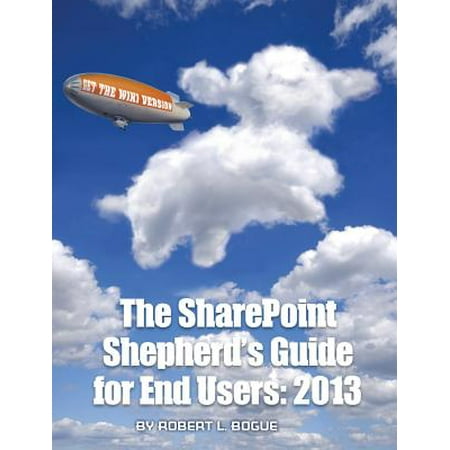 The Sharepoint Shepherd's Guide for End Users :