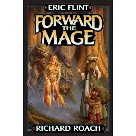 Forward the Mage - eBook (Best Mage In The World)