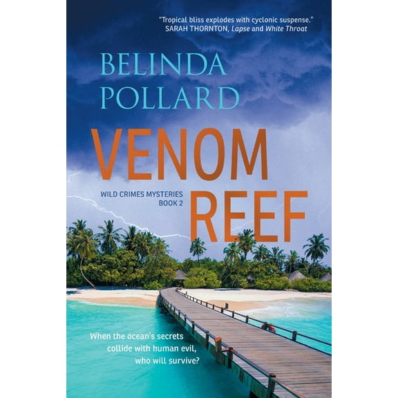 Wild Crimes Mysteries Venom Reef, Book 2, (Paperback)