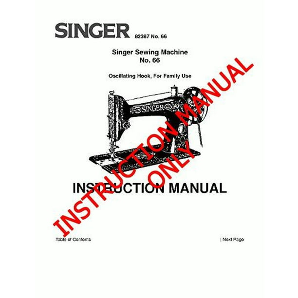 Singer 66 Sewing Machine/Embroidery/Serger Owners Manual