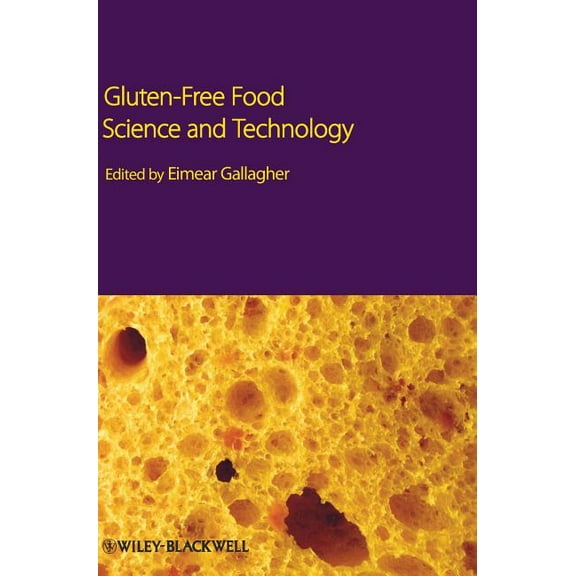 Gluten-Free Food Science Techn, (Hardcover)