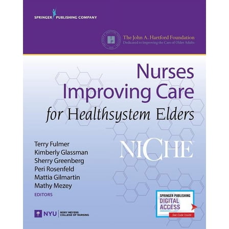 Niche: Nurses Improving Care for Healthsystem Elders, (Hardcover)