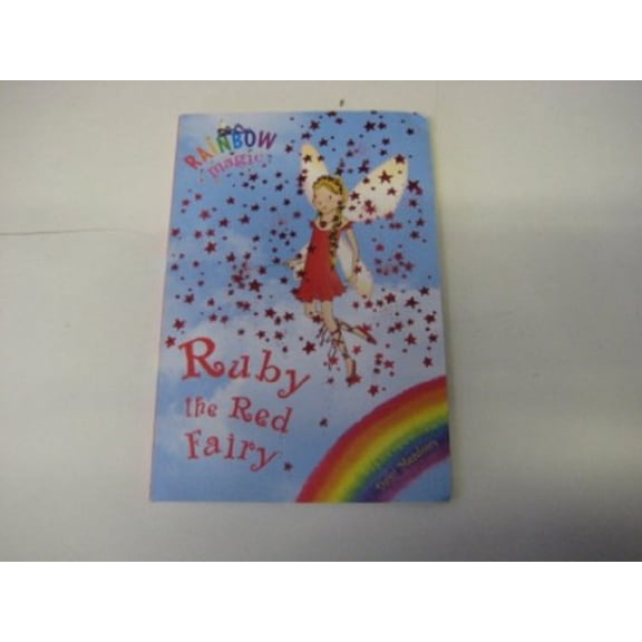 Pre-Owned Ruby the Red Fairy (Rainbow Magic #1) (Paperback) 043969194X 9780439691949