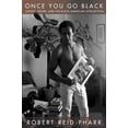 thumbnail image 1 of Pre-Owned Once You Go Black: Choice, Desire, and the Black American Intellectual (Paperback) 0814775845 9780814775844, 1 of 1