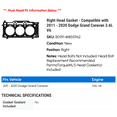 thumbnail image 2 of Right Head Gasket - Compatible with 2011 - 2020 Dodge Grand Caravan 3.6L V6 2012 2013 2014 2015 2016 2017 2018 2019, 2 of 2