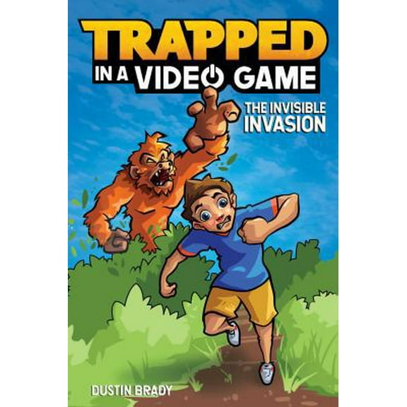 Pre-Owned Trapped in a Video Game: The Invisible Invasion Volume 2 (Hardcover) 1449496172 9781449496173