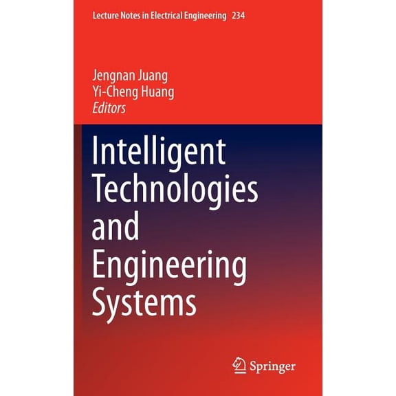 Lecture Notes in Electrical Engineering Intelligent Technologies and Engineering Systems, Book 234, (Hardcover)