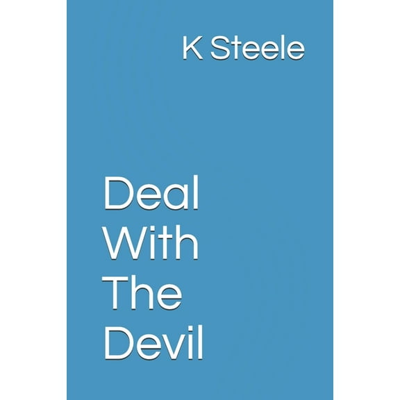 Morning Star Chronicles: Deal With The Devil (Paperback)
