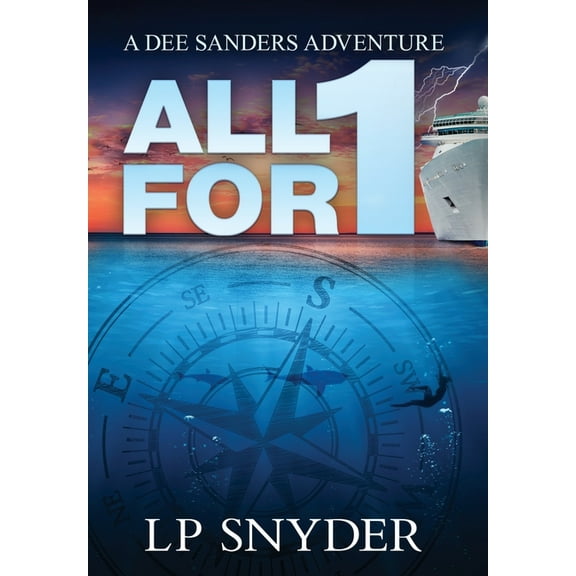 Dee Sanders All for 1, Book 3, (Hardcover)