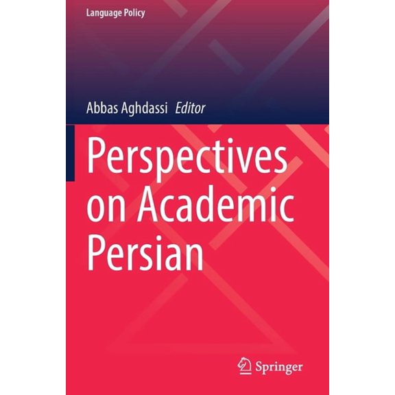 Language Policy Perspectives on Academic Persian, Book 25, (Paperback)
