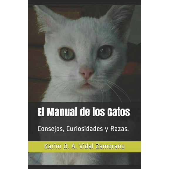 El Manual de los Gatos Volumen (Paperback)