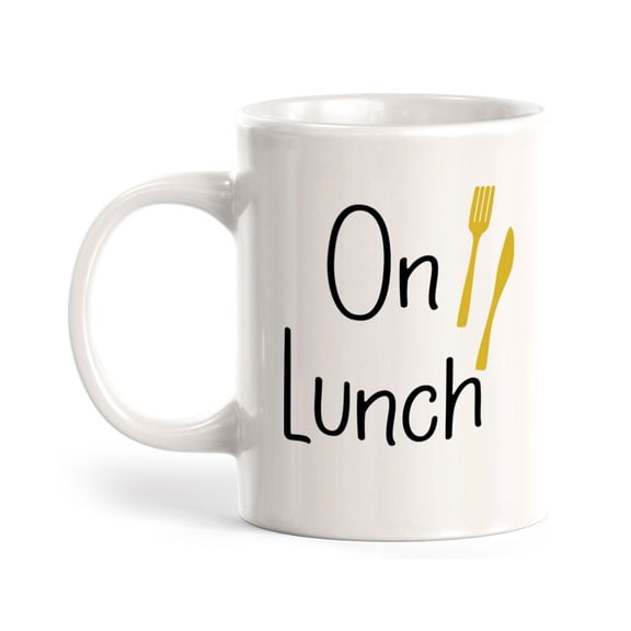 On Lunch 11oz Coffee Mug