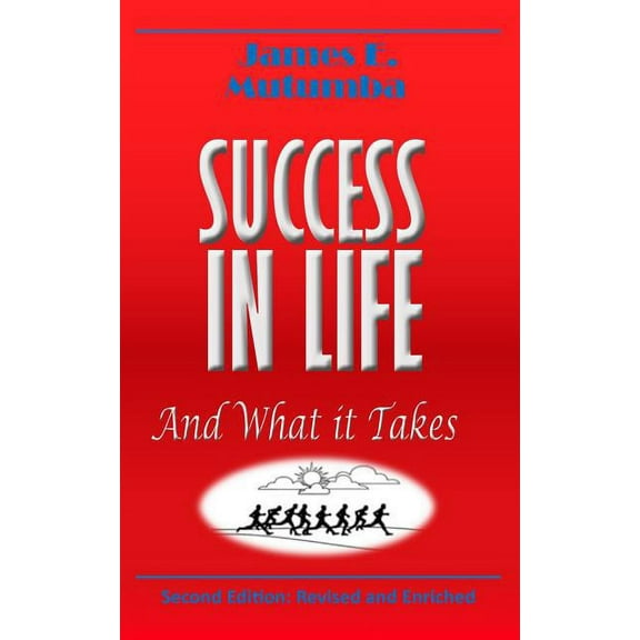 Success in Life: And What it Takes (Paperback)