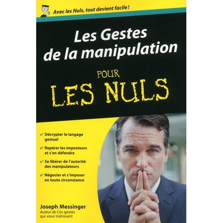 Les Gestes de la manipulation Poche pour les Nuls - eBook