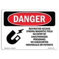 thumbnail image 1 of SignMission OS-DS-A-1824-L-1703 Signal de Danger OSHA 18 x 24 Po - Champ Magnétique Fort à Accès Restreint, 1 of 1