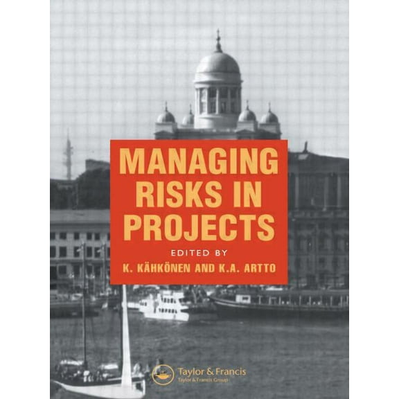 Managing Risks in Projects, (Hardcover)