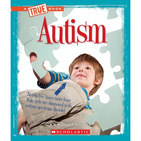 Pre-Owned Autism (a True Book: Health) (Paperback) 0531215237 9780531215234