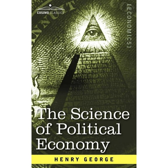 The Science of Political Economy (Paperback)