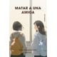 thumbnail image 1 of Matar a una amiga Blanco, 1 of 2