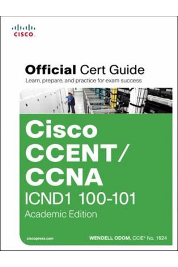 Pre-Owned Cisco CCENT/CCNA ICND1 100-101 Official Cert Guide: Academic Edition (Hardcover) 1587144859 9781587144851
