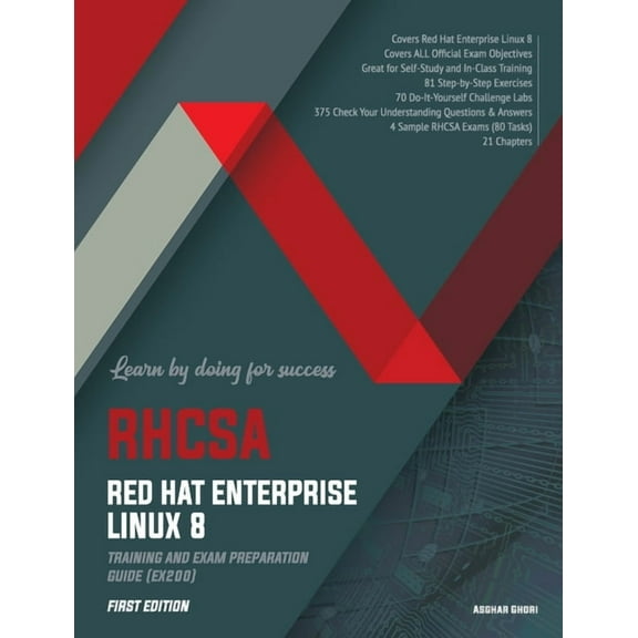 RHCSA Red Hat Enterprise Linux 8: Training and Exam Preparation Guide (EX200), First Edition, (Paperback)